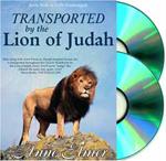 Transported by the Lion of Judah